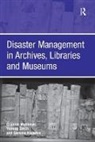 Ms. Gemma Dolan, Gemma Knowles, Graham Matthews, Graham Smith Matthews, Yvonne Smith - Disaster Management in Archives, Libraries and Museums
