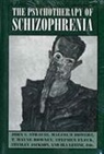 Malcolm B. Bowers, Wayne T. Downey, John S. Strauss, John S. Bowers Strauss, Malcolm B. Bowers, Wayne T. Downey... - Psychotherapy of Schizophrenia