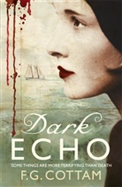 F G Cottam, F. G. Cottam, F.G. Cottam - Dark Echo