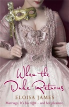 Eloisa James, James Eloisa - When the Duke Returns