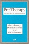 Marlis Portner, Garry Prouty, Garry F. Prouty, Werde Van, Dion van Werde - Pre-Therapy