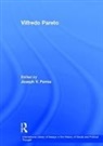 Joseph V. Femia, Femia Joseph V., Alasdair J. Marshall, Joseph V. Femia - Vilfredo Pareto