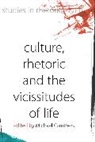 Michael Carrithers, Michael Carrithers, Carrithers Michael - Culture, Rhetoric and the Vicissitudes of Life