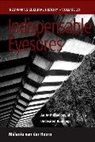 M. Hoorn, Melanie van der Hoorn, Mélanie van der Hoorn - Indispensable Eyesores