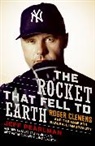 Jeff Pearlman - The Rocket That Fell to Earth
