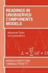 Andrew C. (EDT)/ Proietti Harvey, Harvey, Andrew Harvey, Andrew C. Harvey, Tommaso Proietti, Proietti Tommaso - Readings In Unobserved Components Models