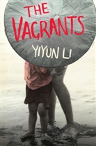 Yiyun Li, Li Yiyun - The Vagrants
