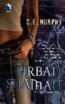 C. E. Murphy - Urban Shaman