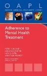Peter F Buckley, Peter F. Buckley, Peter F./ Foster Buckley, Buckley Peter F., Adriana E Foster, Adriana E. Foster... - Psychiatric Patient Adherence