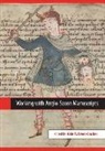 Gale R. Owen-Crocker, Gale R. Owen-Crocker, Gale R. (English Owen-Crocker - Working With Anglo-saxon Manuscripts