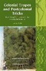 Lesley Wylie, Lesley (School of Modern Languages Wylie - Colonial Tropes and Postcolonial Tricks