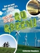 Catherine Chambers - Pester Power - Go Green