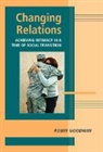 Robin Goodwin, Robin (Brunel University) Goodwin - Changing Relations
