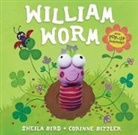 Sheila Bird, Corinne Bittler - William Worm