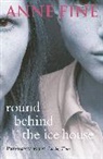 Anne Fine, Fine Anne - Round Behind The Ice House