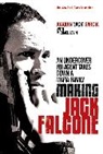 Joaquin Garcia, Joaquin 'Jack' Garcia - Making Jack Falcone