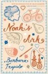 Barbara Trapido, Trapido Barbara - Noah's Ark