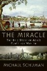 Michael Schuman - The Miracle