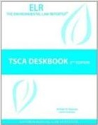 Carolyne Hathaway, Ann Claassen, Carolyne Hathaway, Rawson, William Rawson, William K. Rawson - Tsca Deskbook