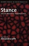 Alexandra Jaffe, Alexandra (Professor of Linguistics and Anthropology Jaffe - Stance