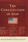 Jack M. Balkin, Jack/ Siegel Balkin, Jack M. Balkin, Jack M. (Professor Balkin, Balkin Jack M., Reva B. Siegel... - The Constitution in 2020