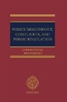 John Beggs, John/ Davies Beggs, John Beggs QC, Hugh Davies, Davies Hugh - Police Misconduct, Complaints, and Public Regulation