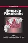 Daniel J. Brunelle, Daniel J. (Chief Technologist Brunelle, Daniel J. (EDT)/ Korn Brunelle, Brunelle Daniel J., Michael Korn, Michael (Assistant Professor of Chemistry Korn... - Advances In Polycarbonates