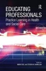 Mark Shardlow Doel, Professor Steven M. Shardlow, Steven M. Shardlow, Mark Doel, Doel Mark - Educating Professionals