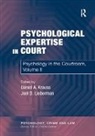Daniel A. Krauss, Krauss Daniel A., Joel D. Krauss Lieberman, Joel D. Lieberman, Lieberman Joel D. - Psychological Expertise in Court