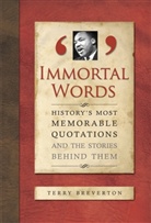 Terry Breverton - Immortal Words
