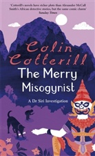 Colin Cotterill - The merry misogynist