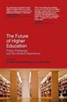 Les Bell, Les (EDT)/ Neary Bell, Mike Neary, Howard Stevenson, Les Bell, Michael Neary... - The Future of Higher Education