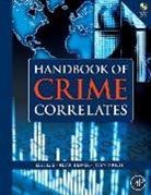 Kevin Beaver, Kevin M. Beaver, Professor Kevin M. Beaver, Lee Ellis, Lee Beaver Ellis, John Wright - Handbook of Crime Correlates