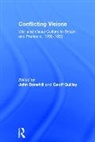 Dr. John Bonehill, Dr. John Quilley Bonehill, John Bonehill, Geoff Bonehill Quilley, Geoff Quilley, Professor Geoff Quilley - Conflicting Visions