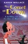 Karen Wallace, Helen Flook - Comet of Doom