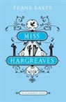 Frank Baker, Baker Frank - Miss Hargreaves