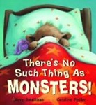 Caroline Pedler, Steve Smallman, Caroline Pedler - Theres No Such Thing As Monsters