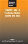 Richard B. Baldauf, Richard B Baldauf Jr, Richard B. Baldauf Jr, Robert B Kaplan, Robert B. Kaplan - Language Planning and Policy in Europe