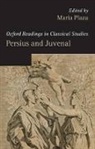 Maria Plaza, Maria (Junior Research Fellow (Latin) Plaza, Maria Plaza, Maria (Junior Research Fellow (Latin) Plaza - Persius and Juvenal