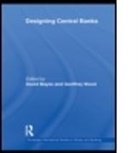 Heinz Herrmann, David Mayes, Mayes David, Geoffrey E Wood, Geoffrey E. Wood - Designing Central Banks