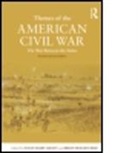 Susan-Mary Grant, Susan-Mary (University of Newcastle Upon Ty Grant, Susan-Mary Holden-Reid Grant, Grant Susan-Mar, Susan-Mary Grant, Susan-Mary (University of Newcastle upon Tyne Grant... - Themes of the American Civil War