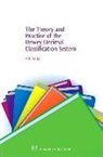 Dr. M. P. Satija, M. P. Satija - Theory and Practice of the Dewey Decimal Classification System