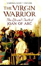 Larissa Juliet Taylor, Larissa J. Taylor, Larissa Juliet Taylor - Virgin Warrior