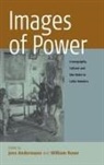 Jens Rowe Andermann, Jens Andermann, William Rowe - Images of Power