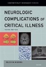 MD Eelco F.M. Wijdicks, Eelco F. M. Wijdicks - Neurologic Complications of Critical Illness