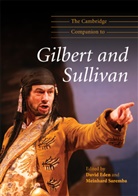 David Eden, David Eden, Meinhard Saremba - Cambridge Companion to Gilbert and Sullivan