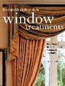 Linda Neubauer, Linda Neubauer - Complete Photo Guide to Window Treatments