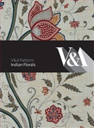 Rosemary Crill - V&A Pattern : Indian Florals