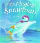 Alison Edgson, Catherine Walters, Alison Edgson - The Magical Snowman