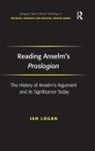 Ian Logan, Logan Ian - Reading Anselm''s Proslogion